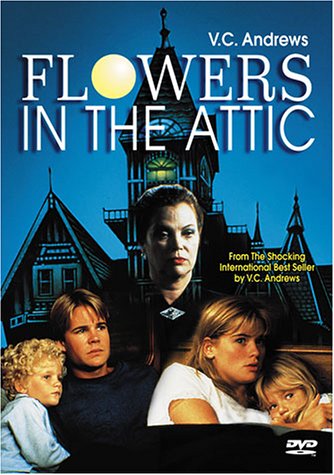 Flowers in the Attic [DVD]